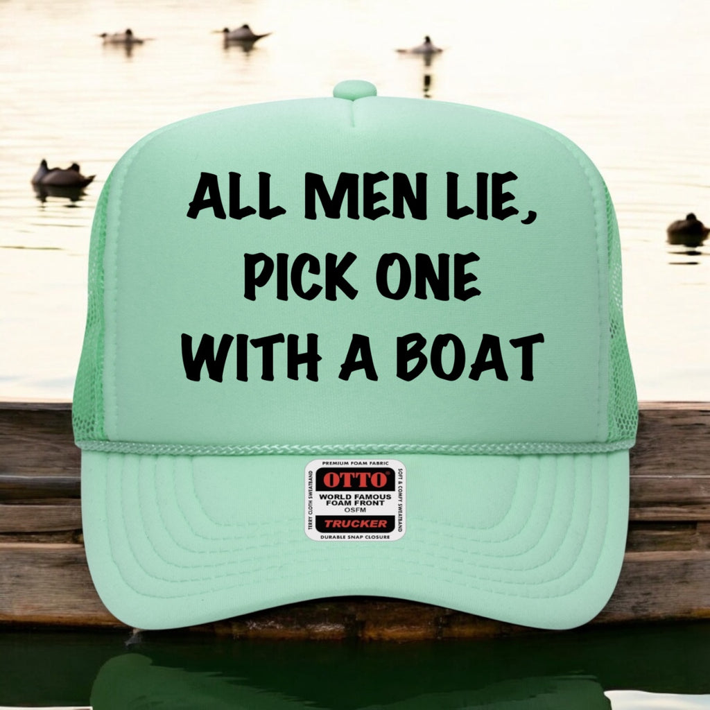 All Men Lie, Find One With A Boat
