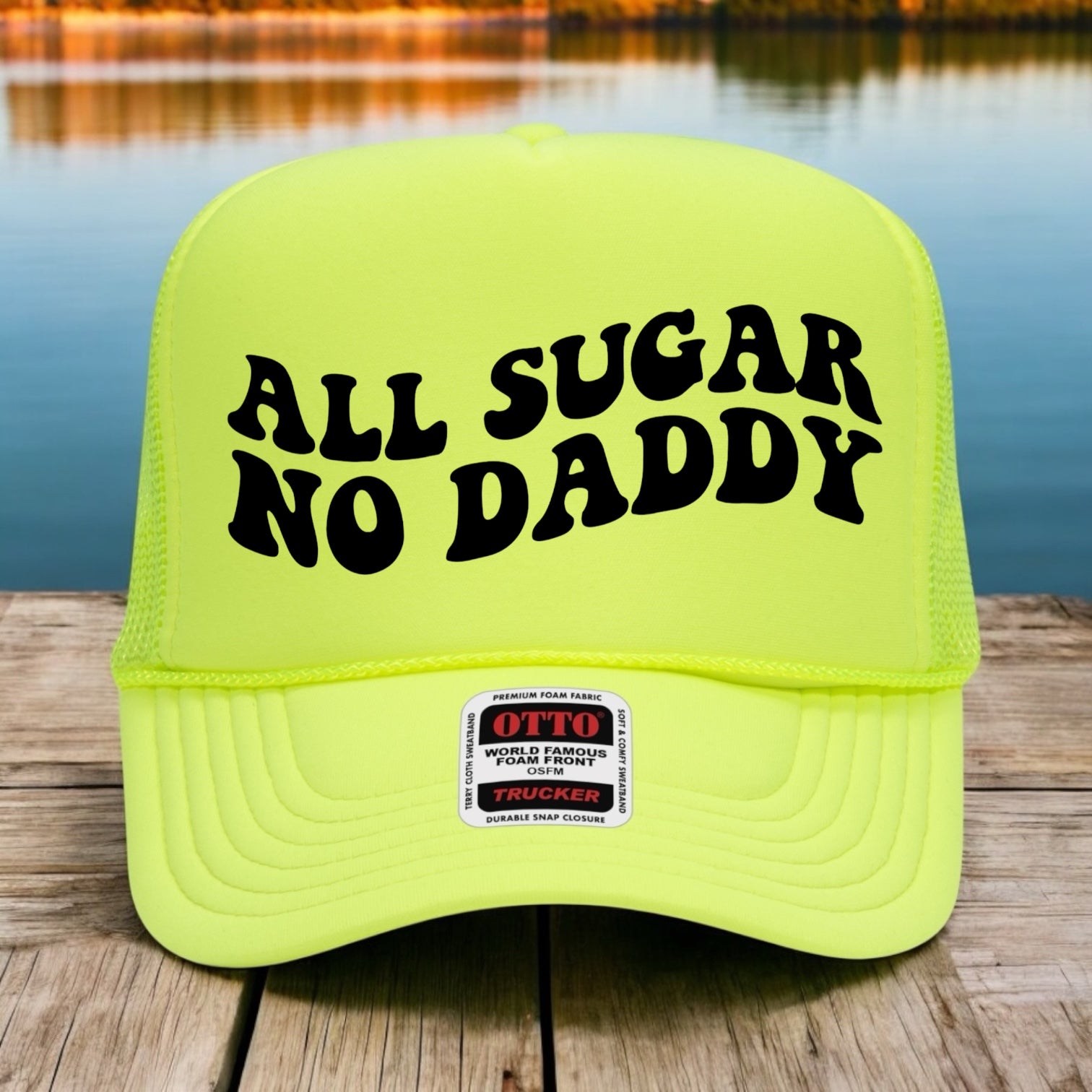 All Sugar No Daddy Hat