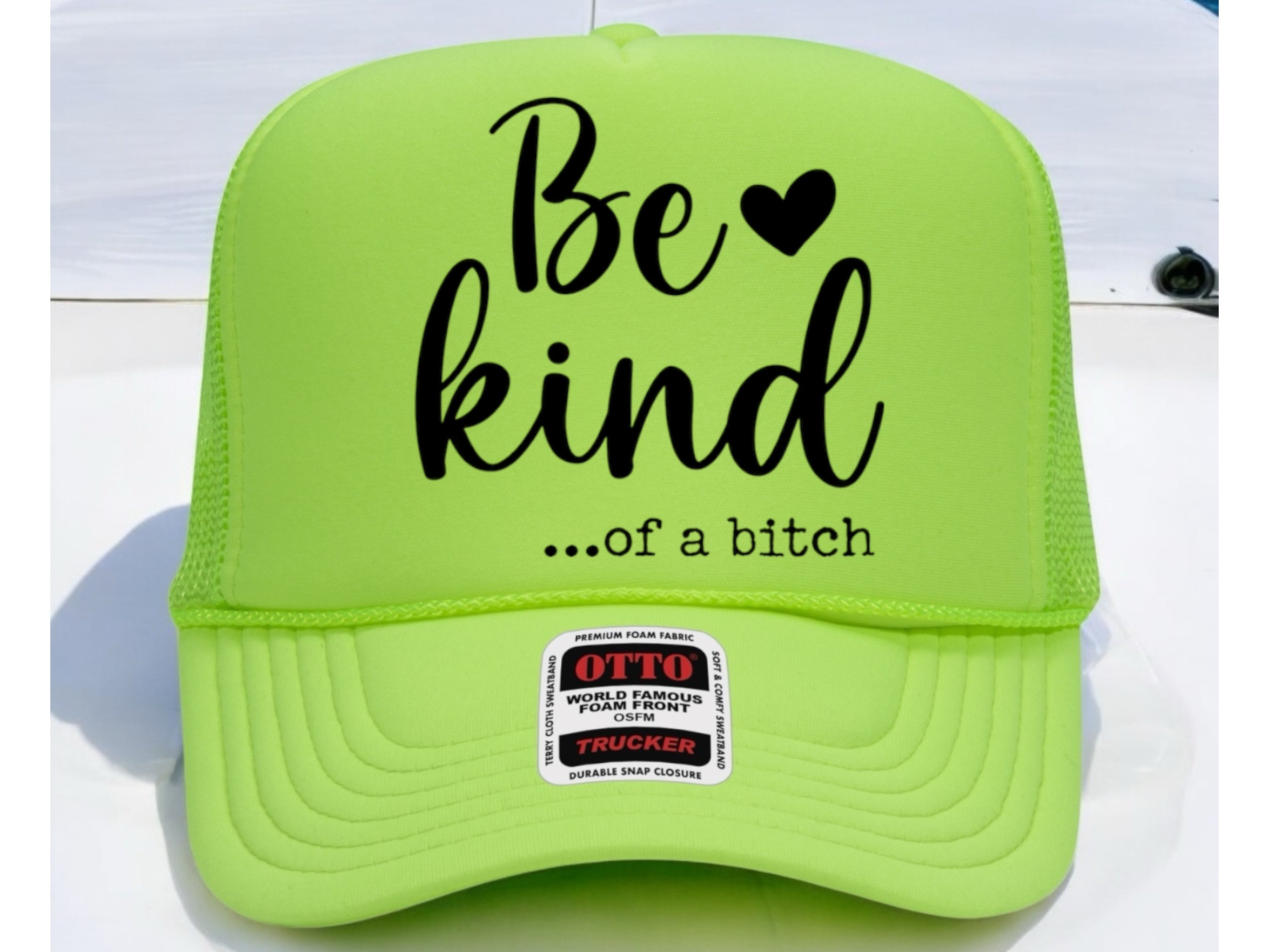 Be Kind...of a bitch