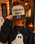 If You Got It Haunt It