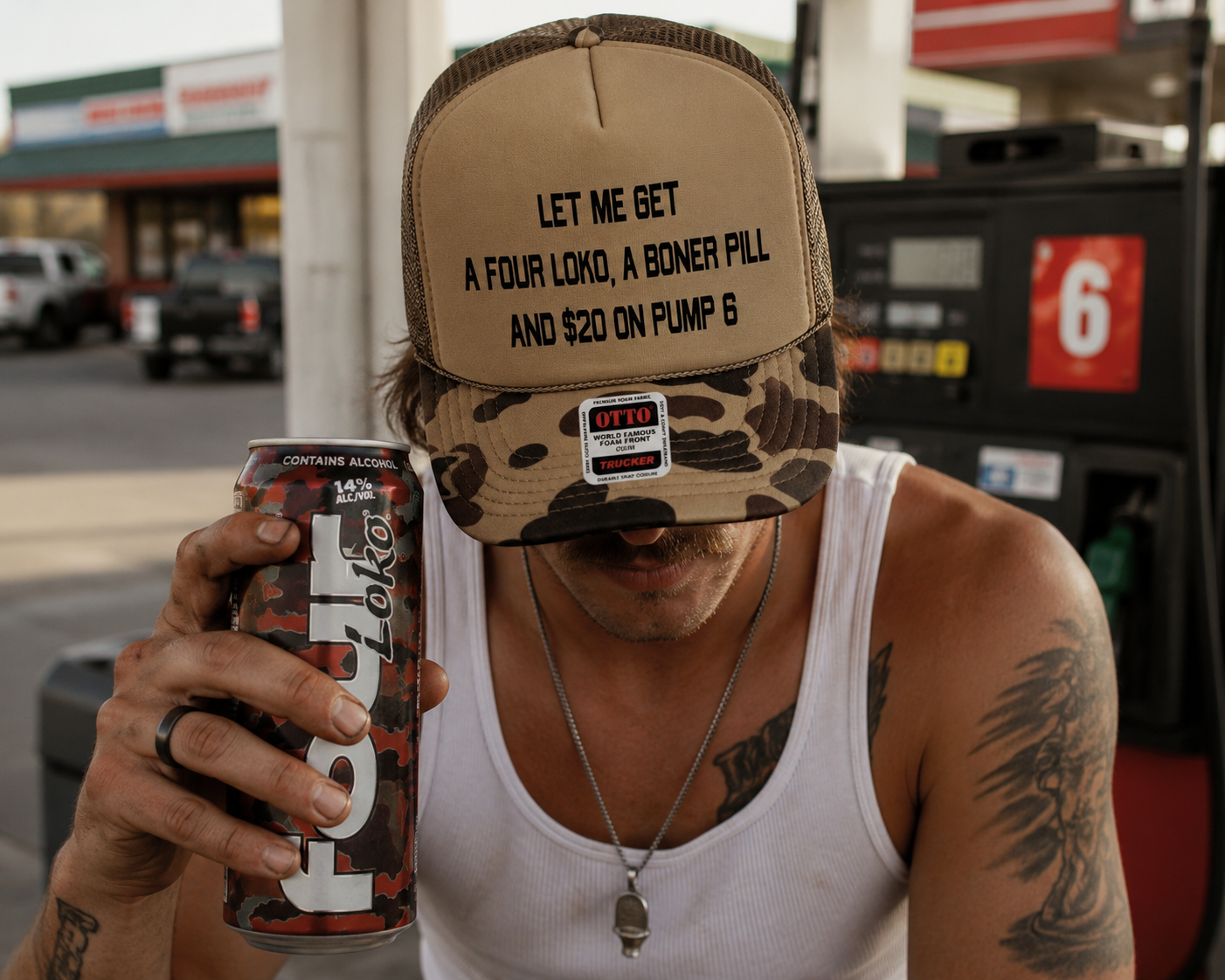 Let Me Get A Four Loko, Boner Bill & $20 on Pump 6