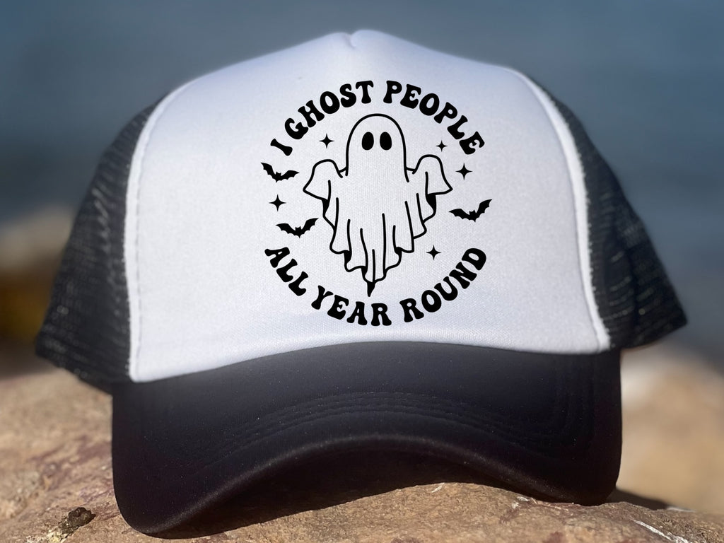 I Ghost People Year Round - Trucker Hat
