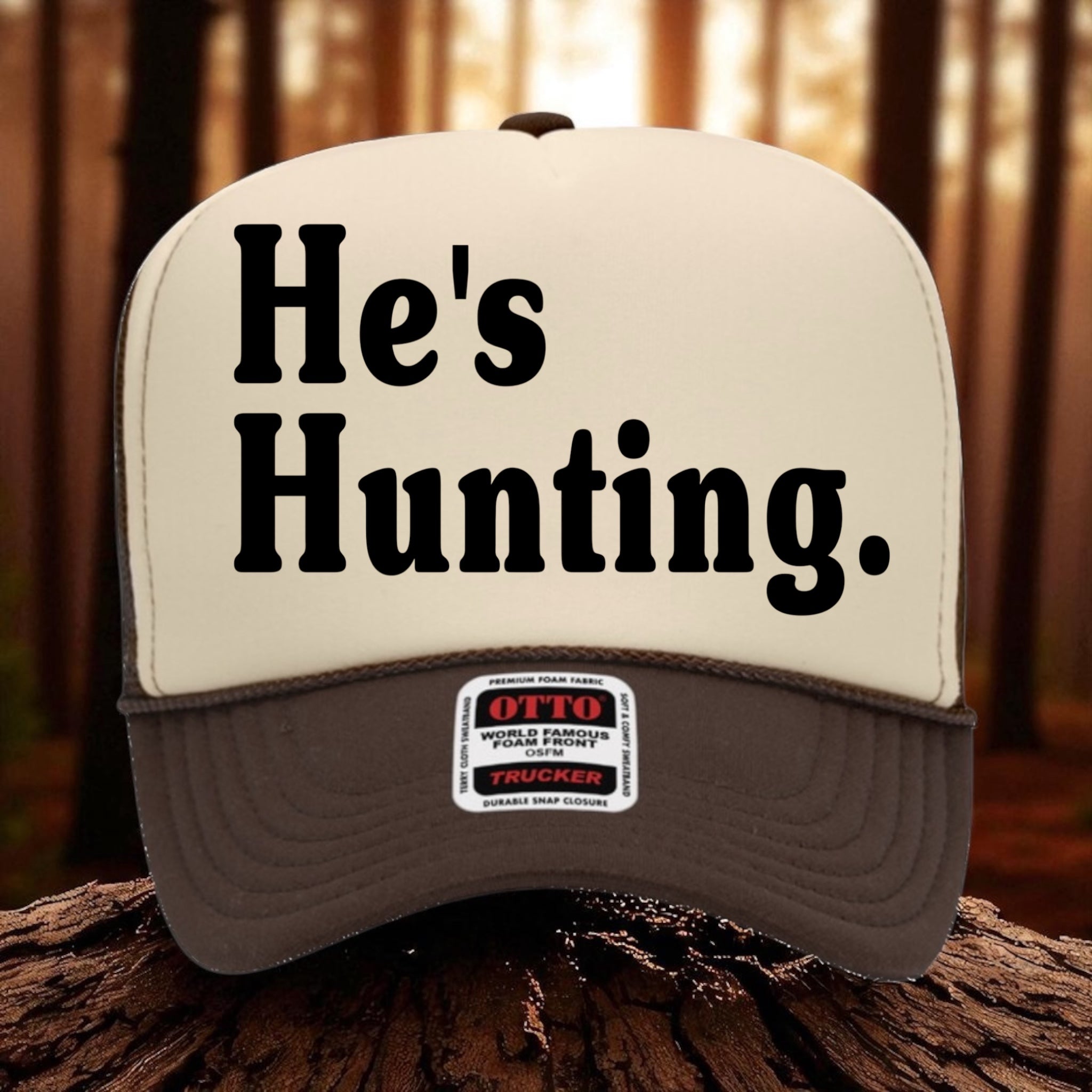 He's Hunting