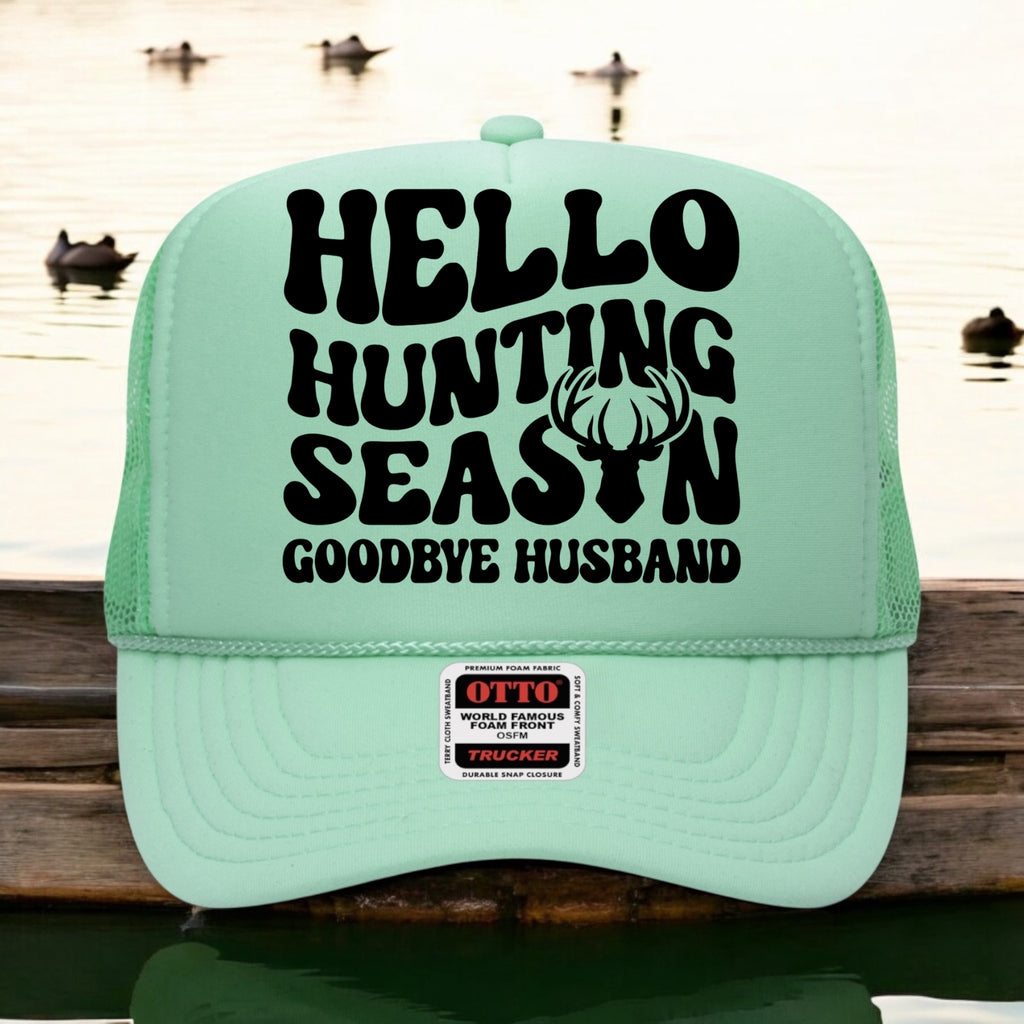 Hello Hunting Season, Goodbye Husband
