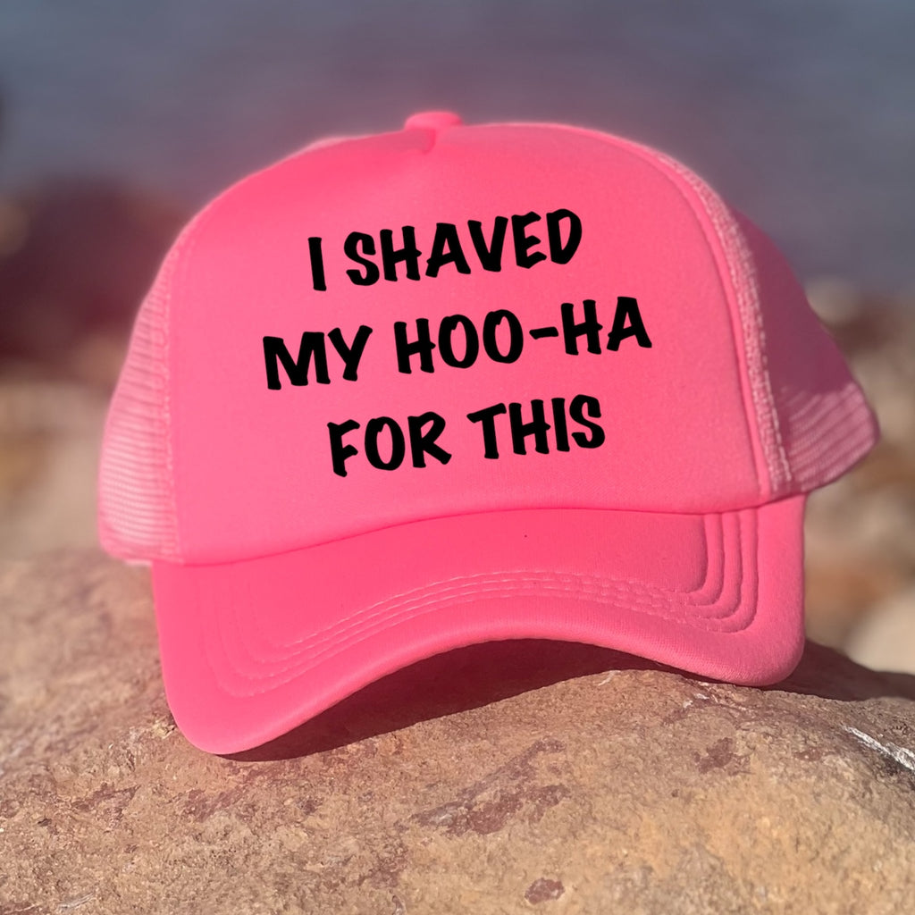 I Shaved My Hoo-Ha For This