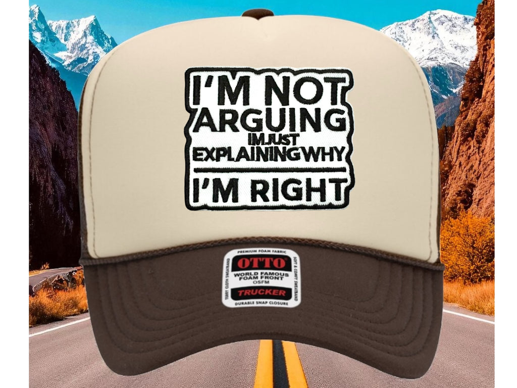 I'm Not Argueing