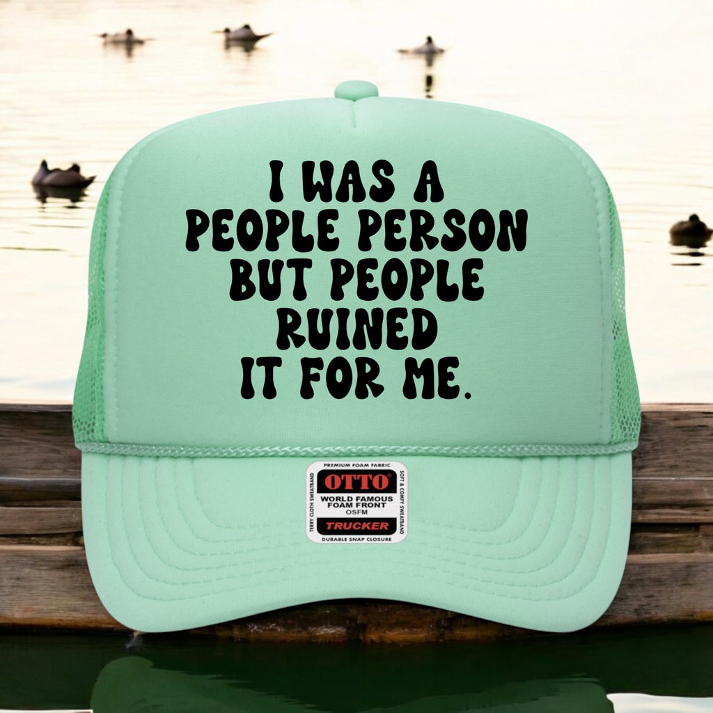 I Was A People Person, But People Ruined It