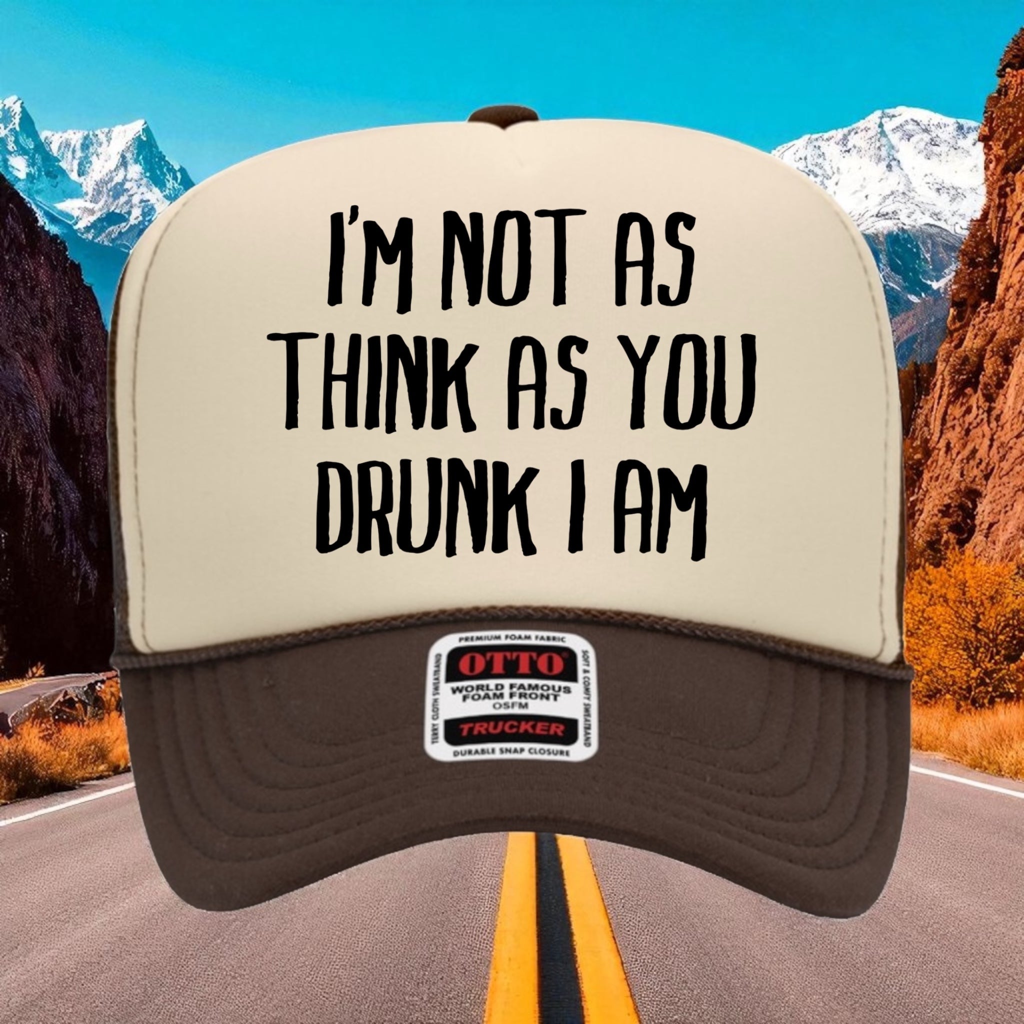 I' Not As Think As You Drunk I Am
