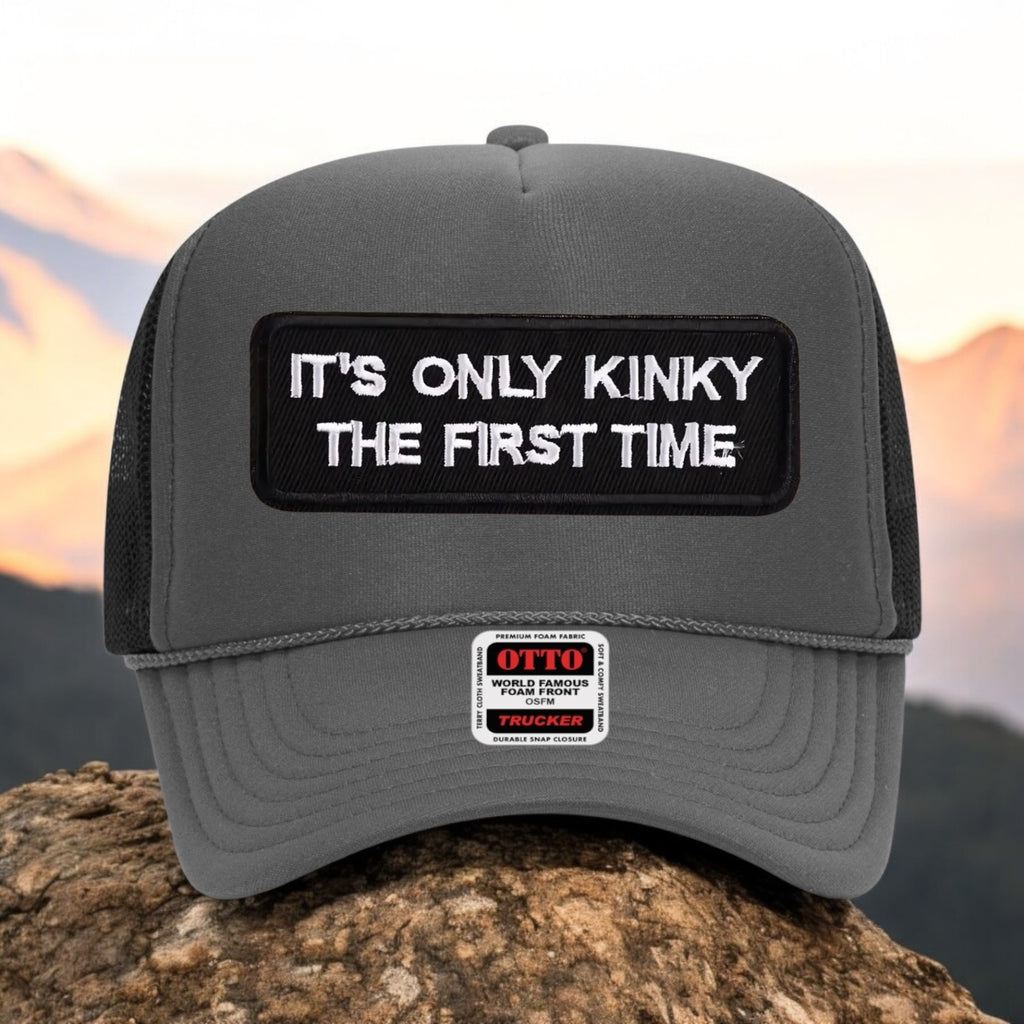 It's Only Kinky The First Time