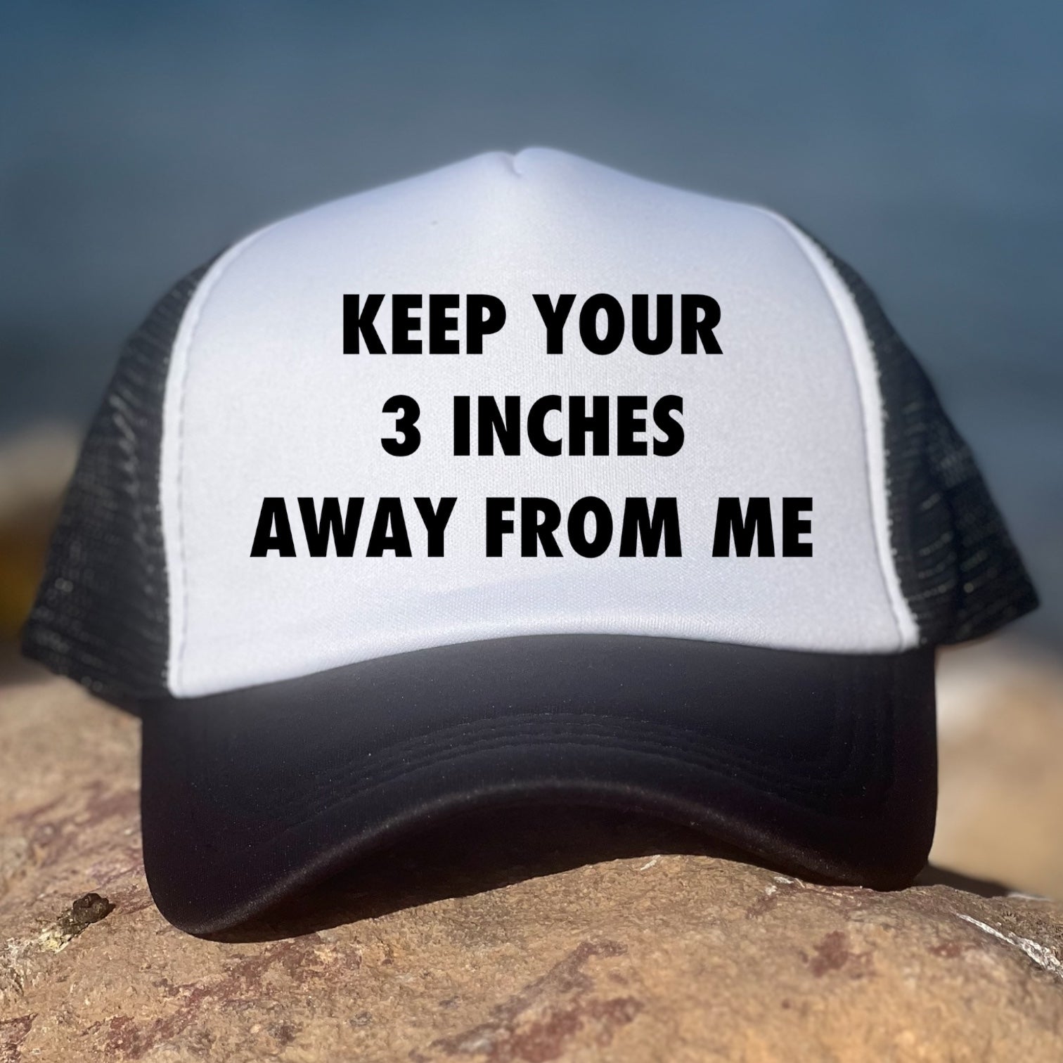 Keep Your 3 Inches Away From Me