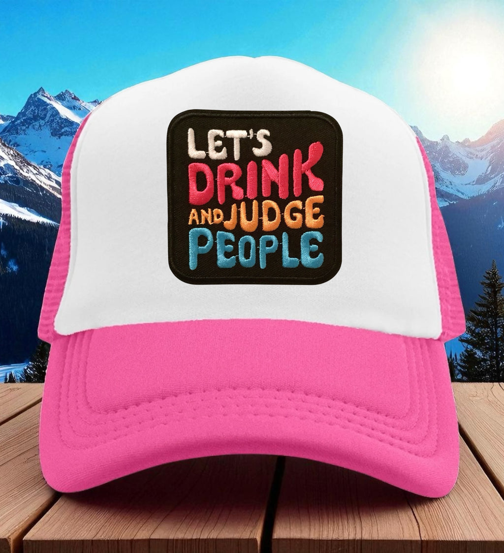 Let's Day Drink & Judge People