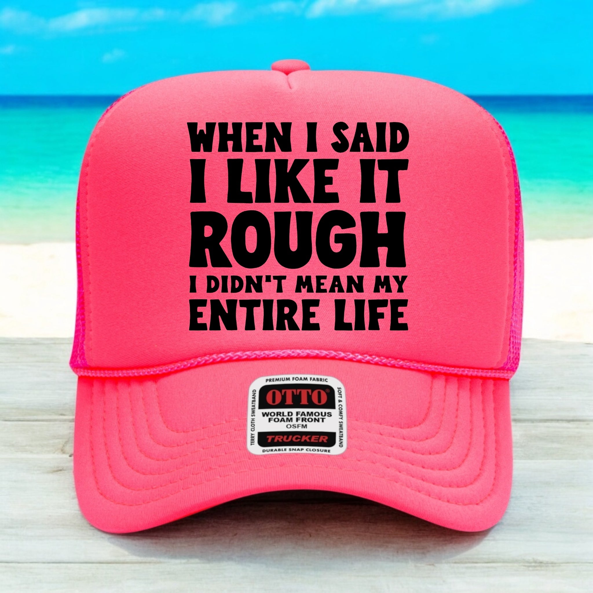 When I Said I Like It Rough