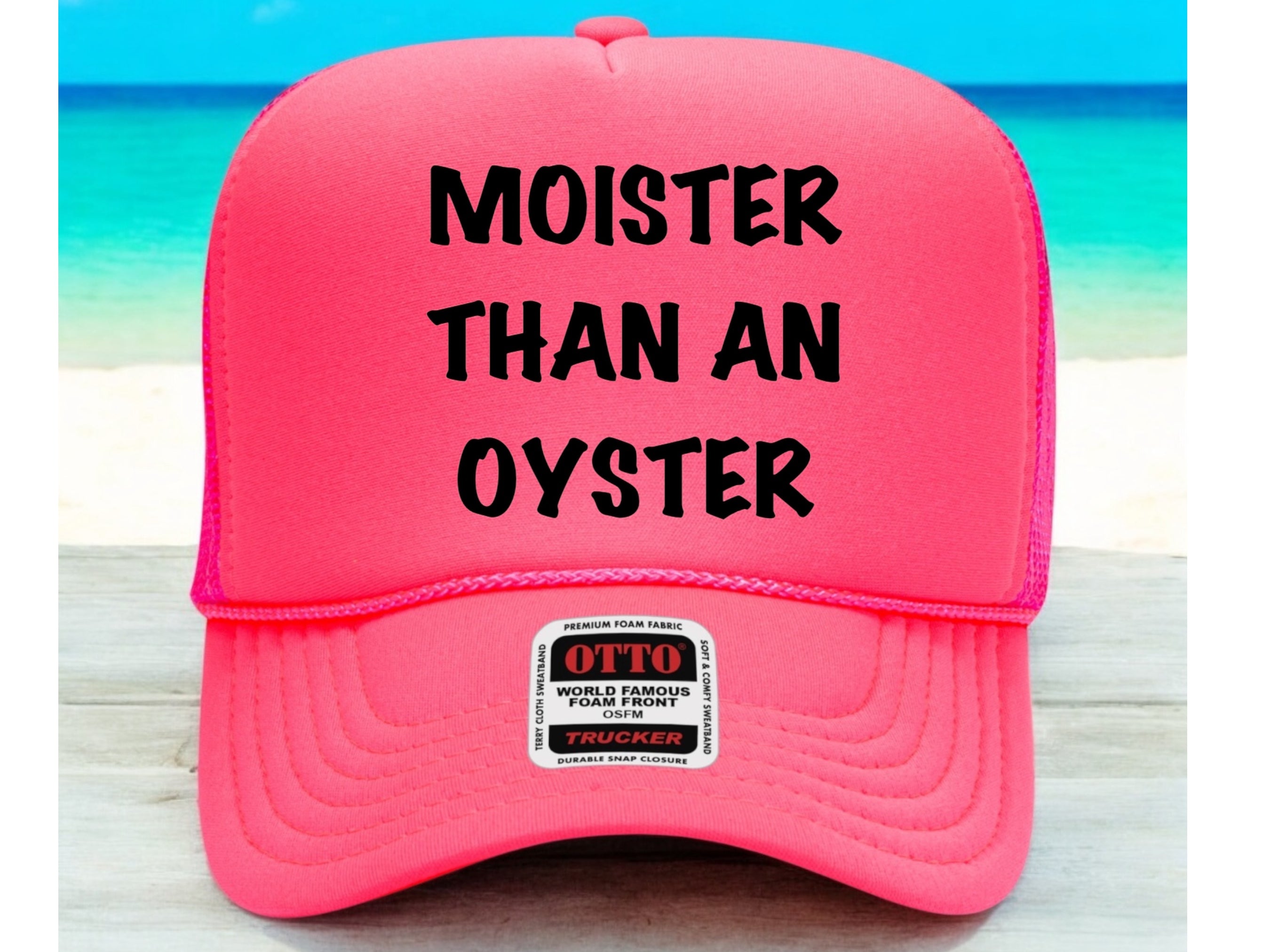 Moister Then An Oyster