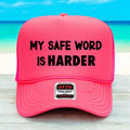 My Safe Word Is HARDER