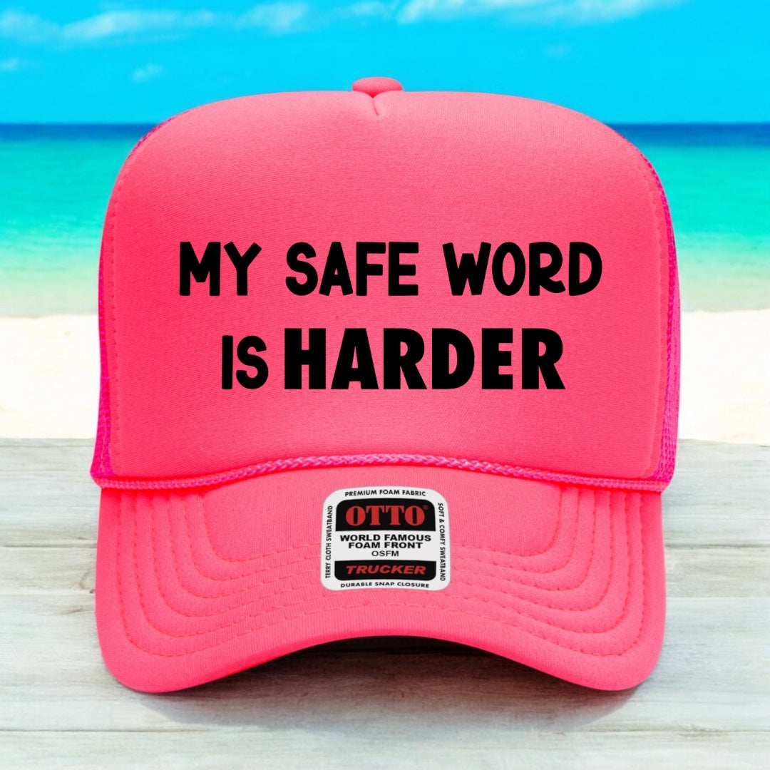 My Safe Word Is HARDER
