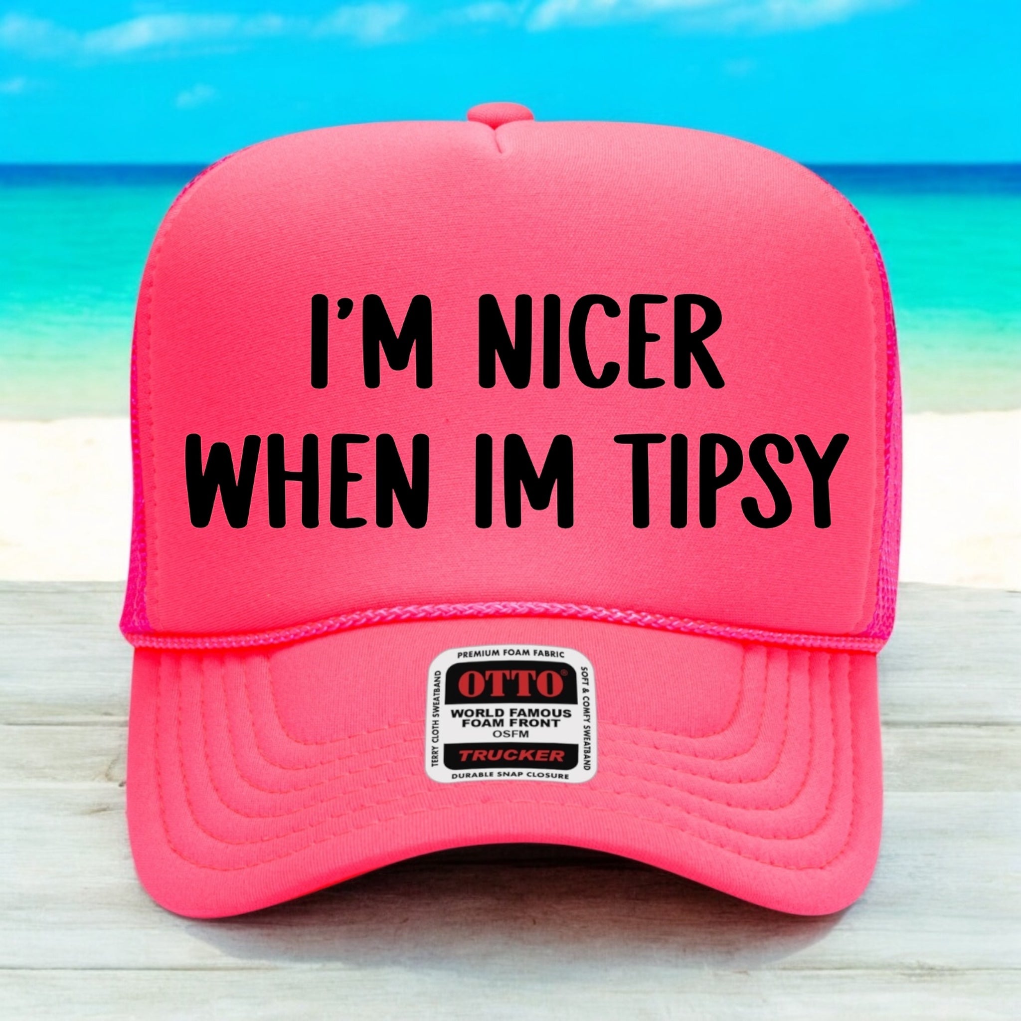 I'm Nicer When I'm Tipsy