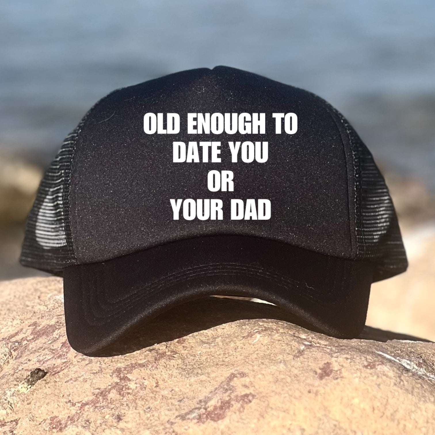 Old Enough To Date You Or Your Dad