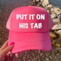 Put It On His Tab