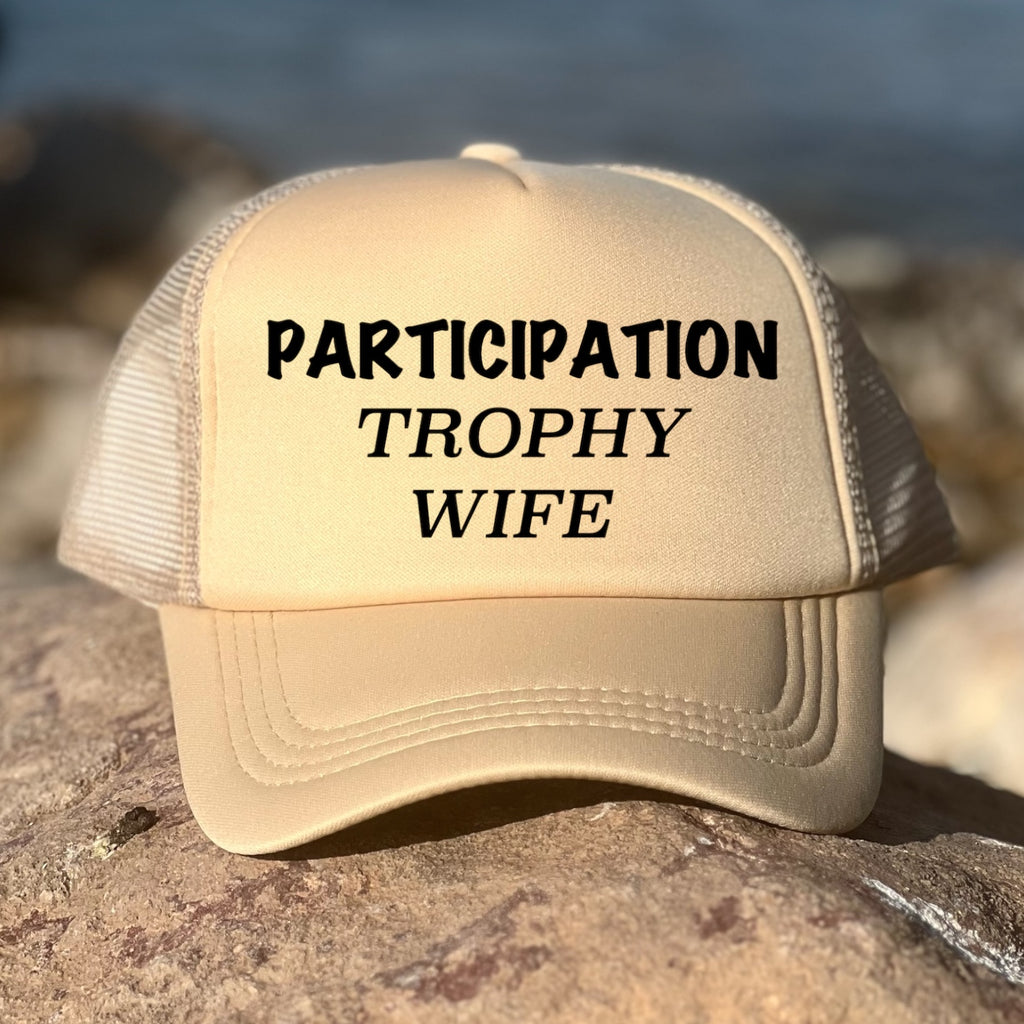 Participation Trophy Wife