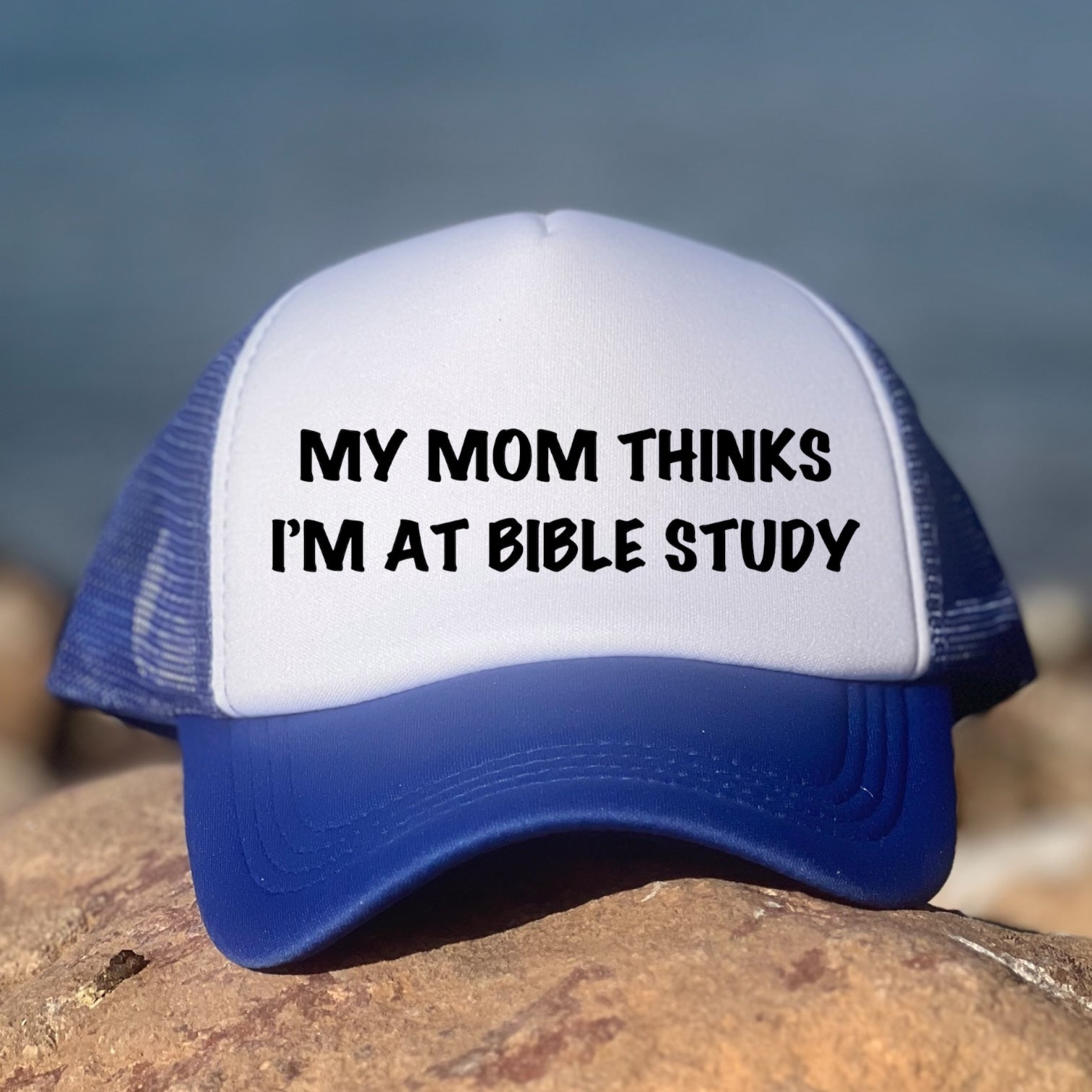 My Mom Thinks I'm At Bible Study