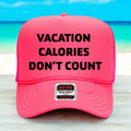 Vacation Calories Don't Count