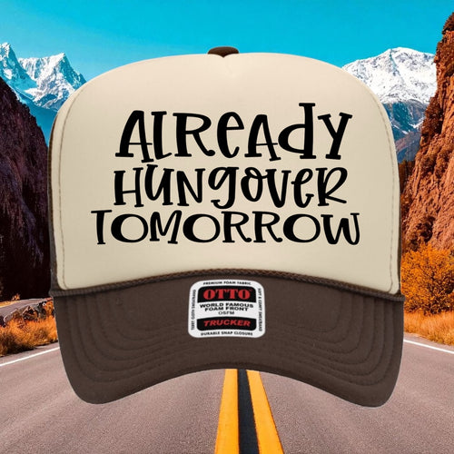 Already Hungover Tomorrow