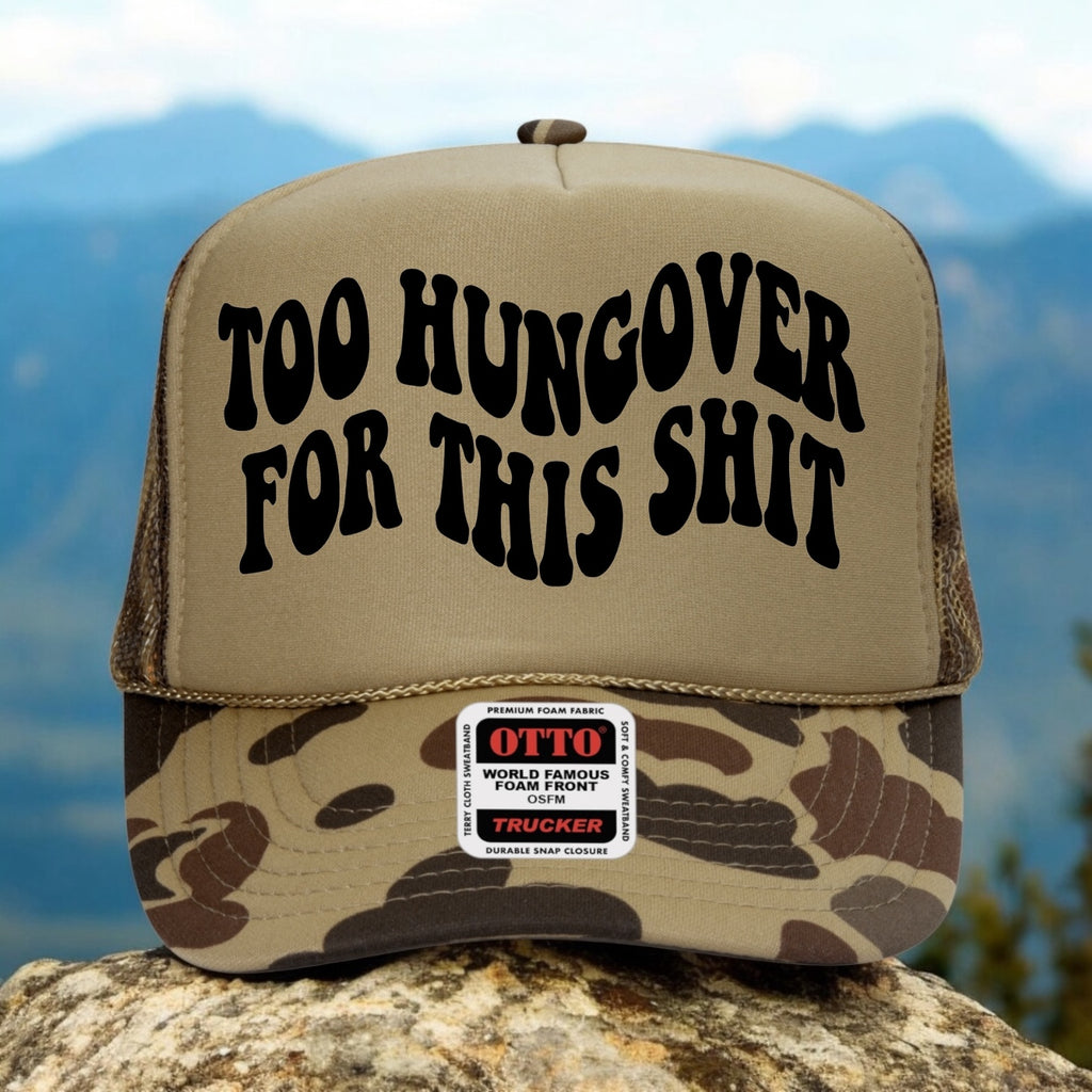 Too Hungover For This Sh*t