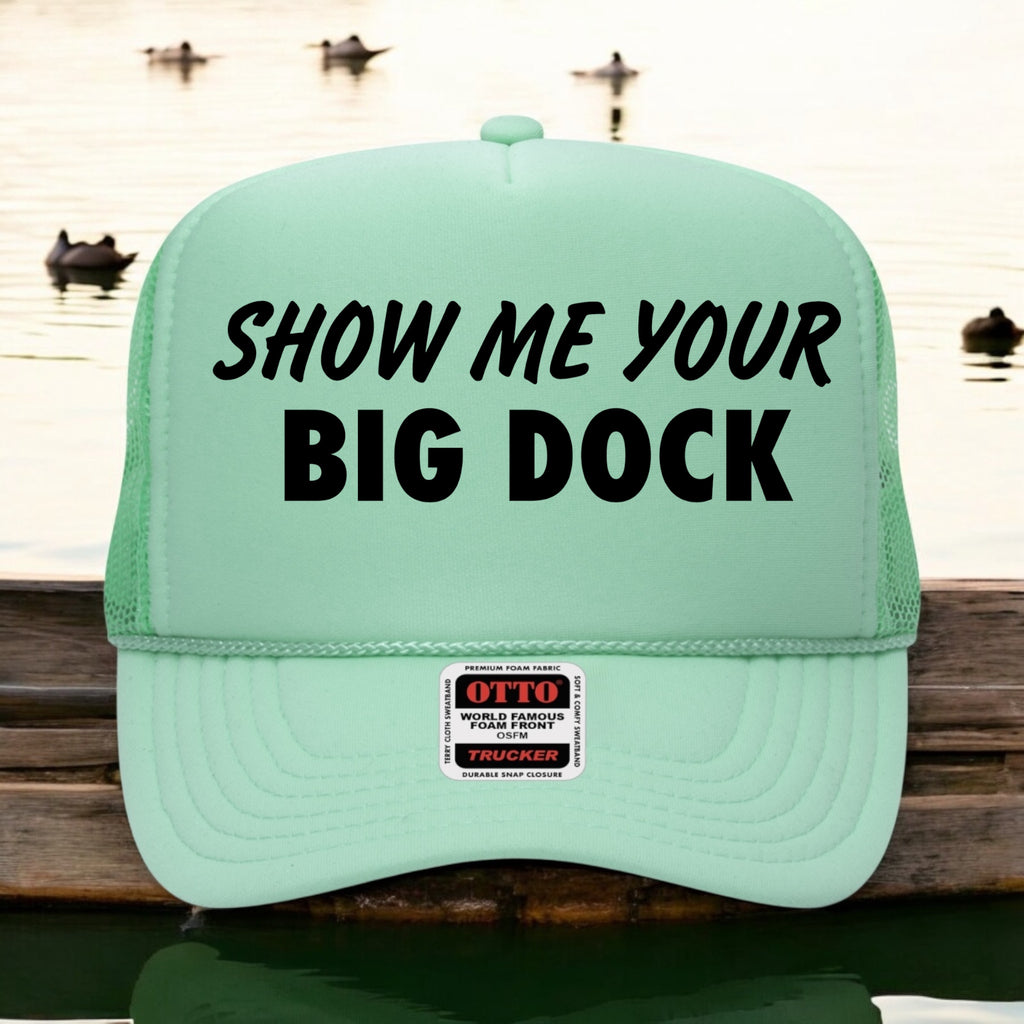 Show Me Your Big Dock