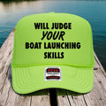 Will Judge Your Boat Launching Skills