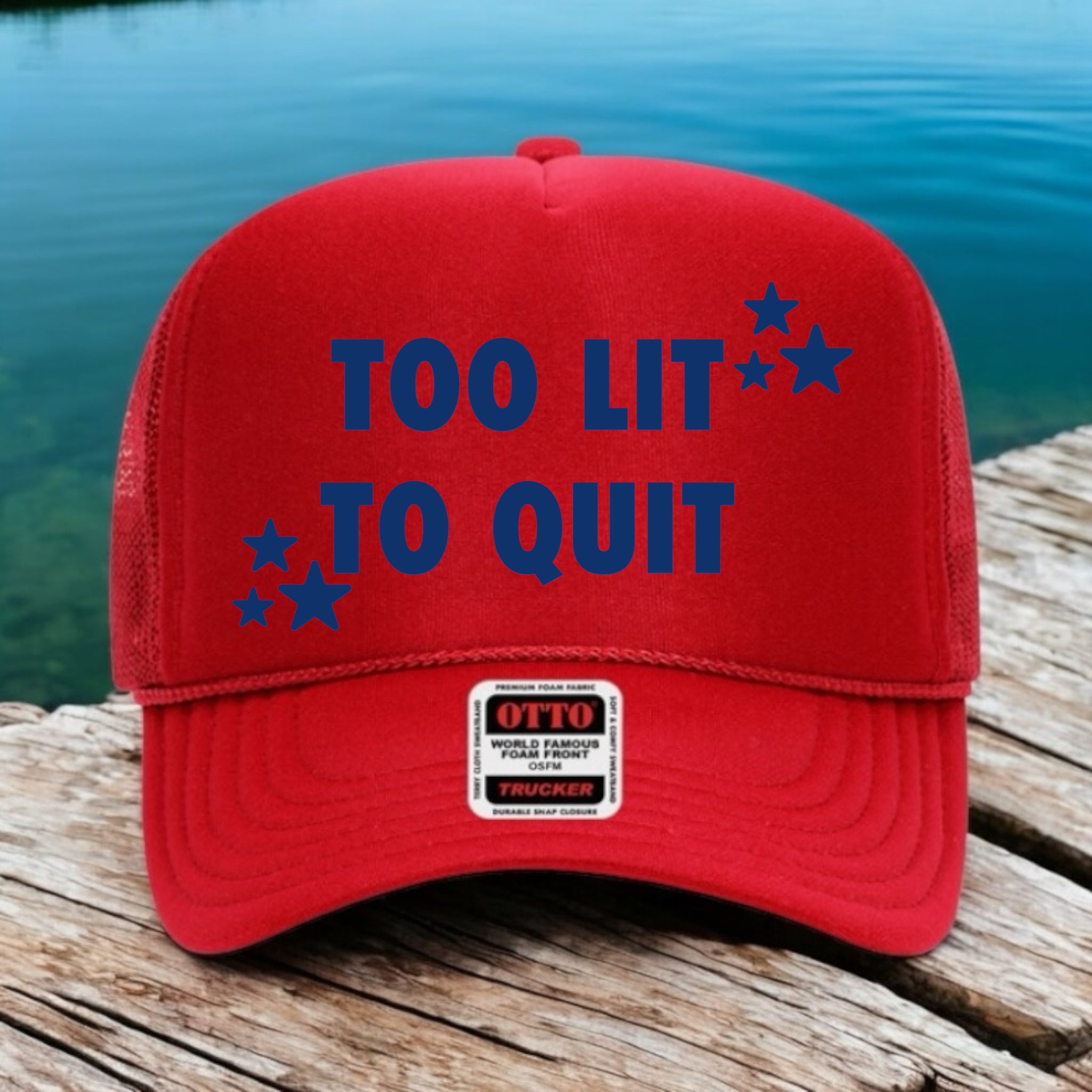 Too Lit To Quit