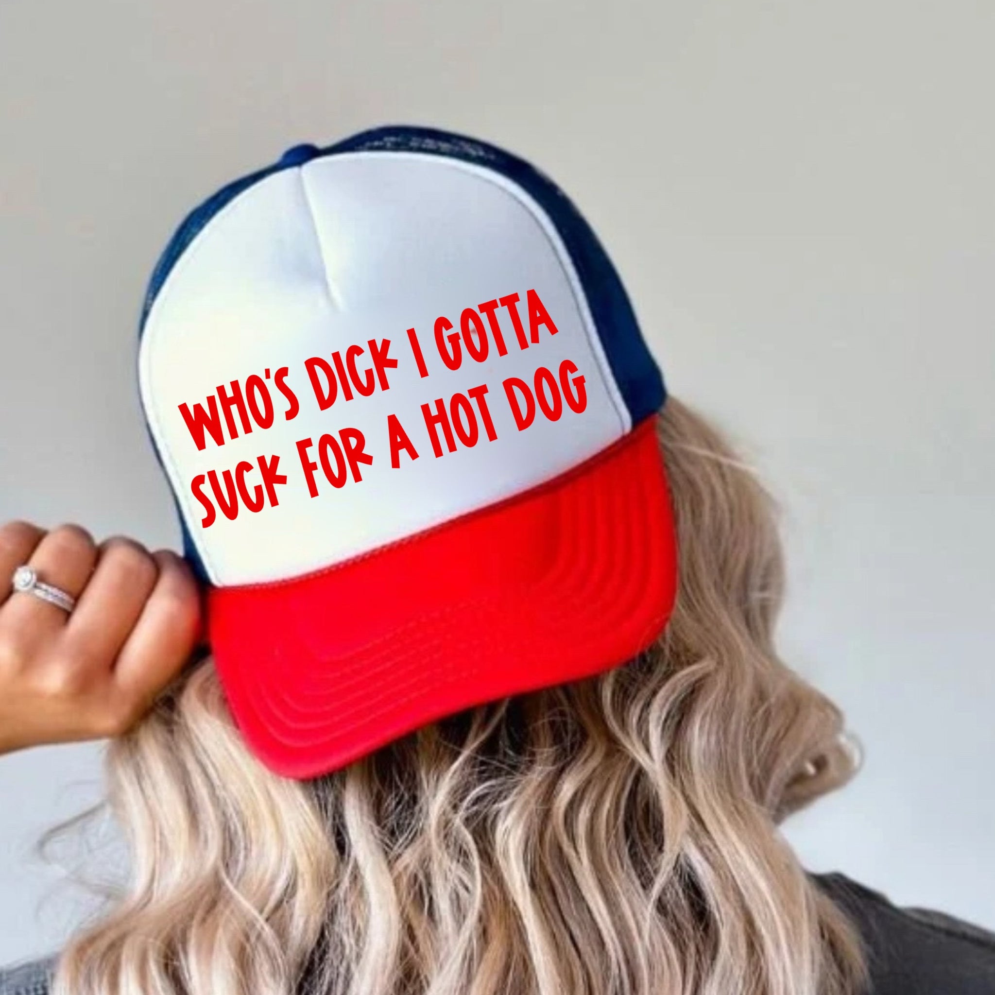 Who's D*ck I Gotta Suck To Get A Hot Dog
