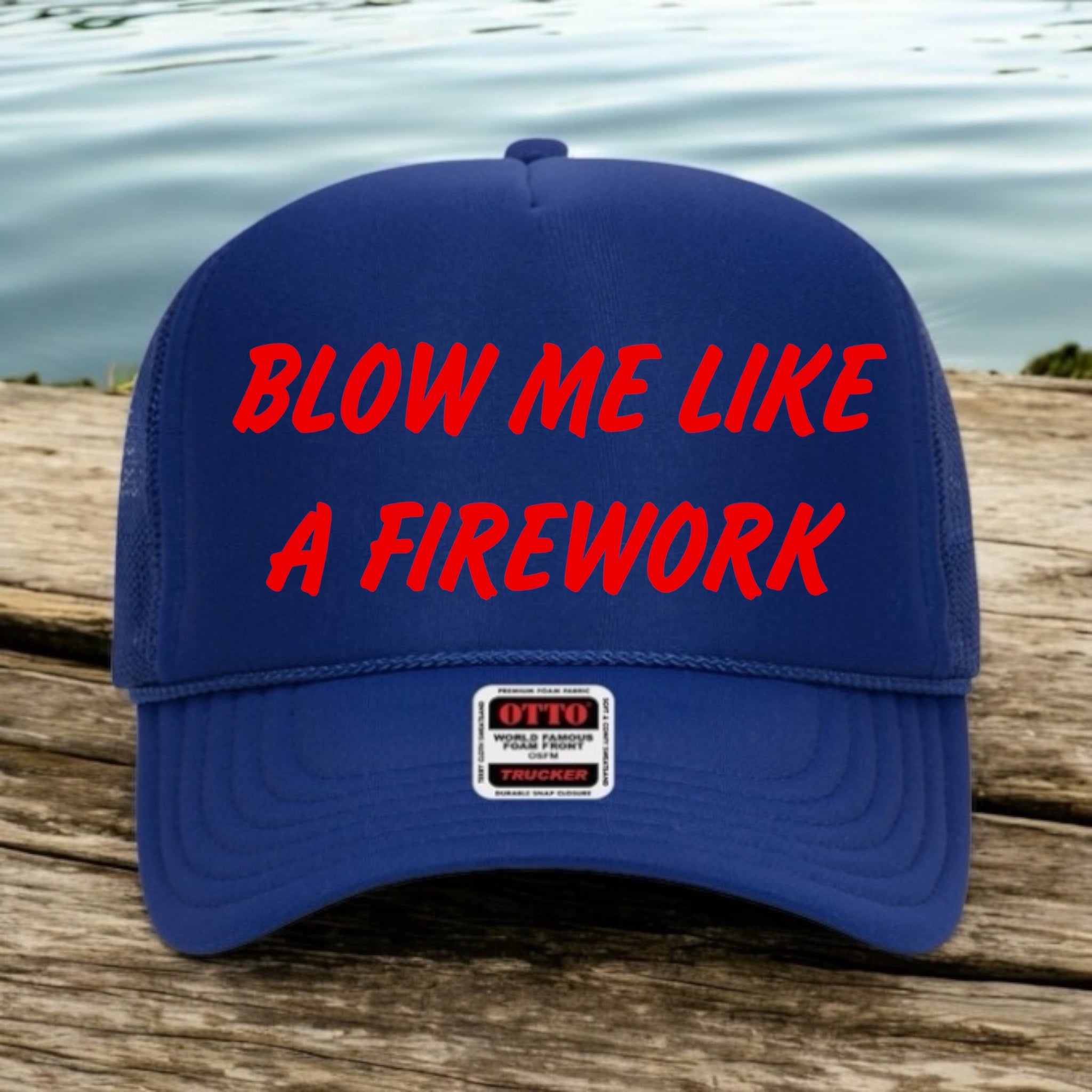 Blow Me Like A Firework