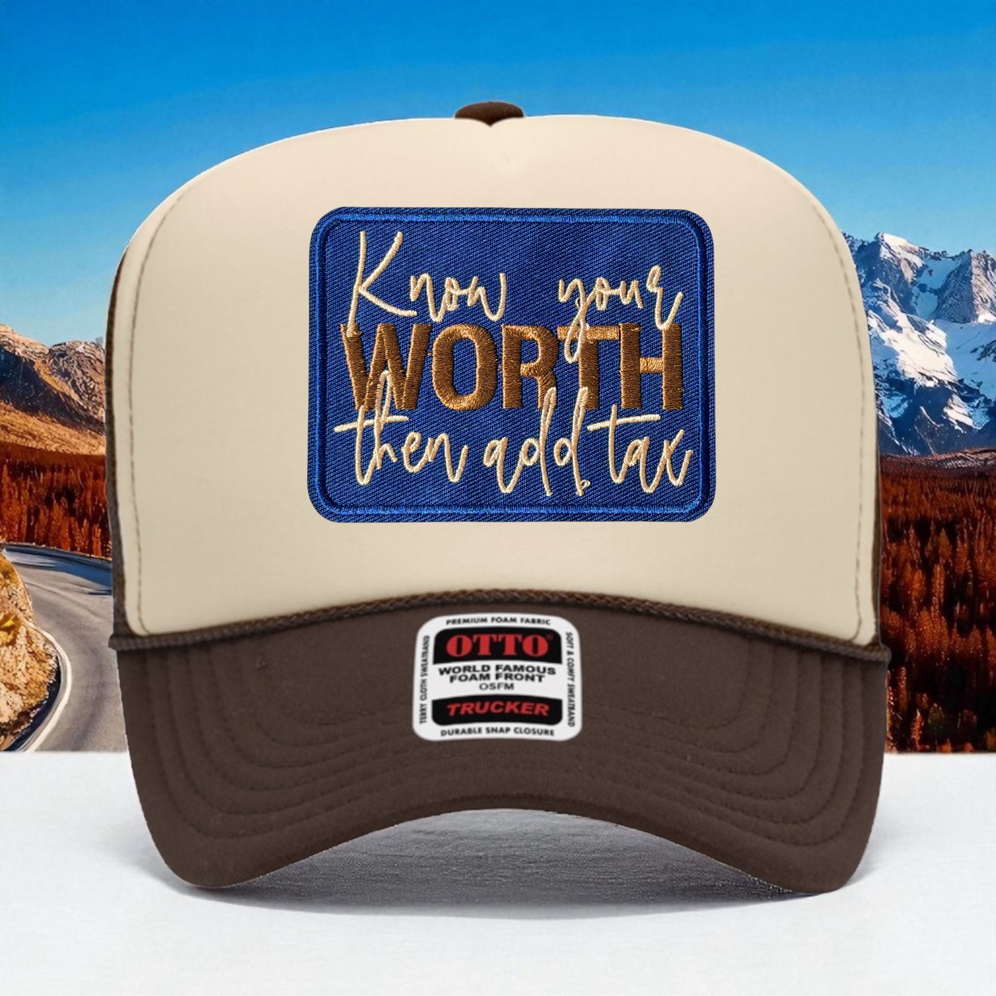 Know your Worth And Then Add Tax