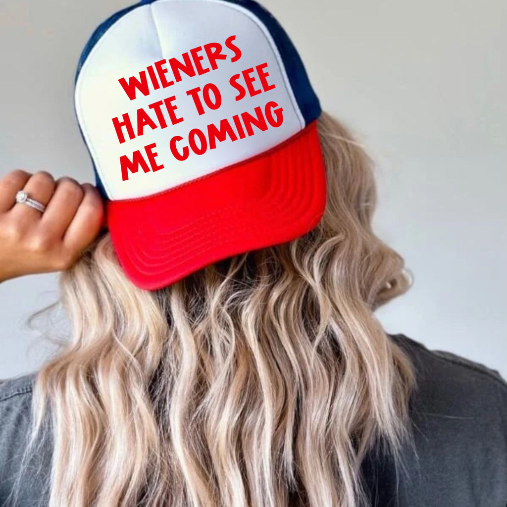 Wieners Hate To See Me Coming