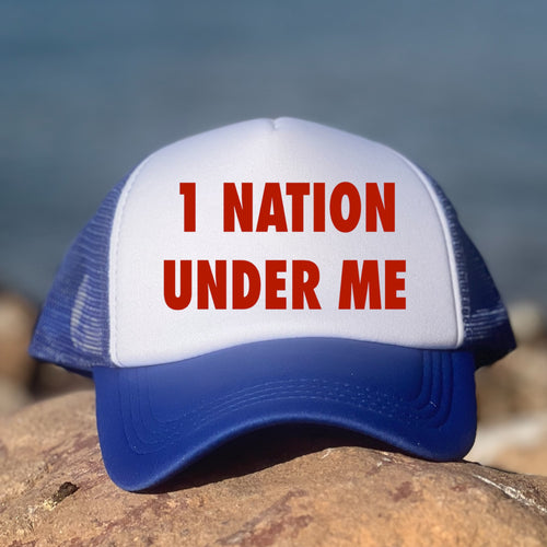 1 Nation Under Me