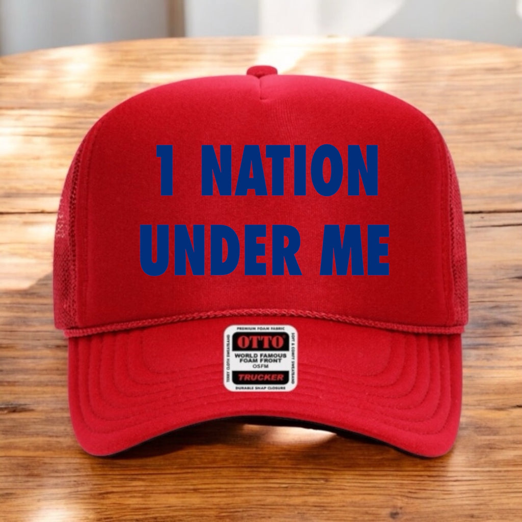 1 Nation Under Me