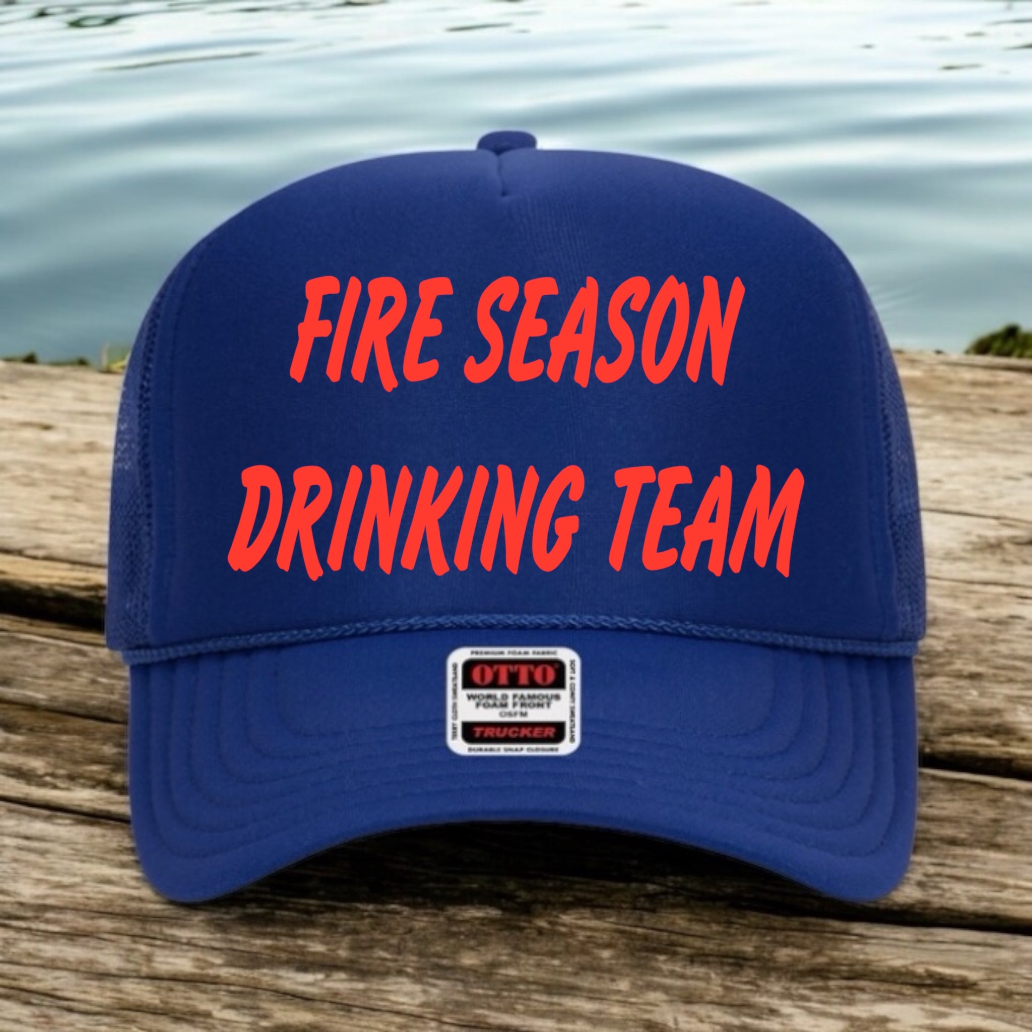 Fire Season Drinking Team