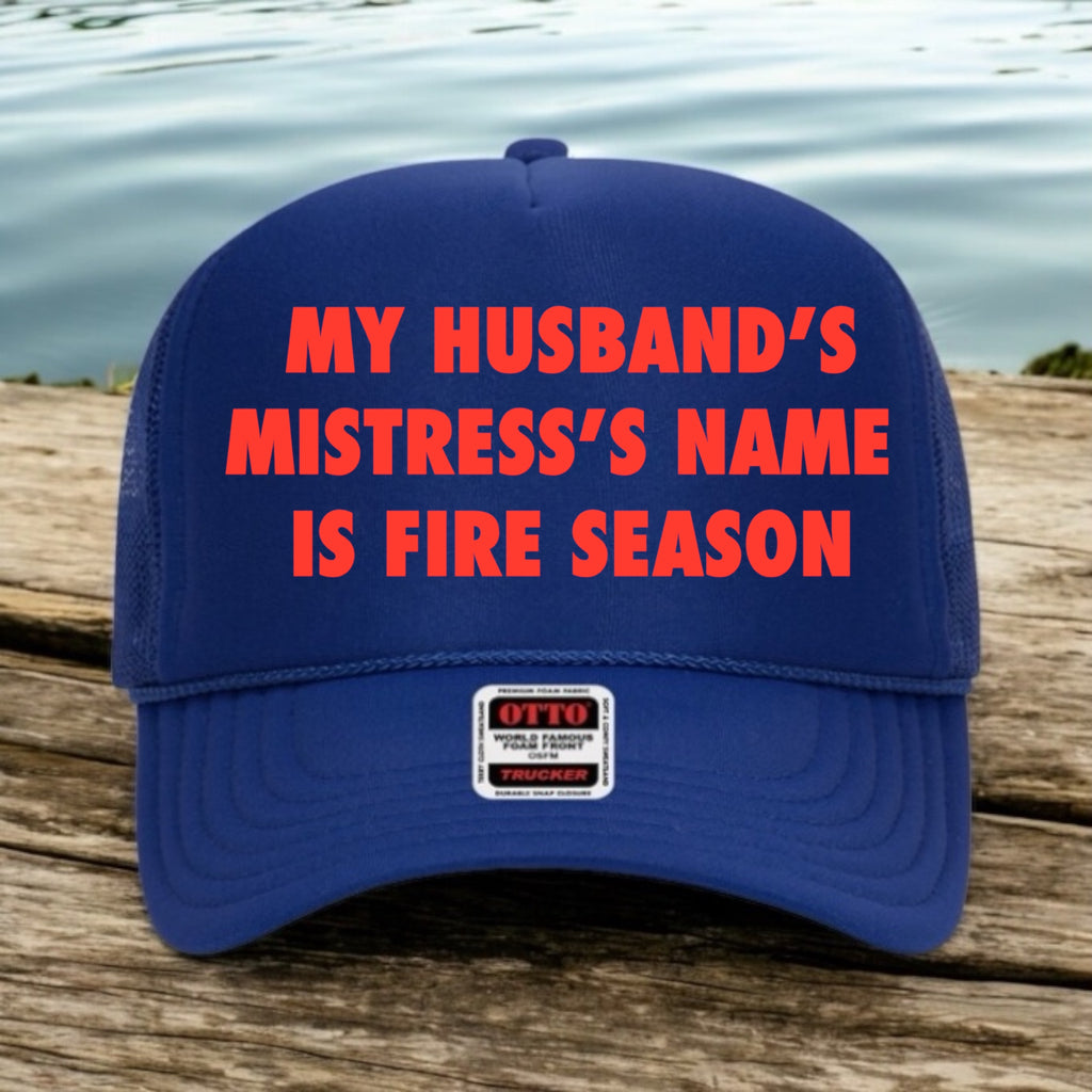 My Husband's Mistress's Name Is Fire Season