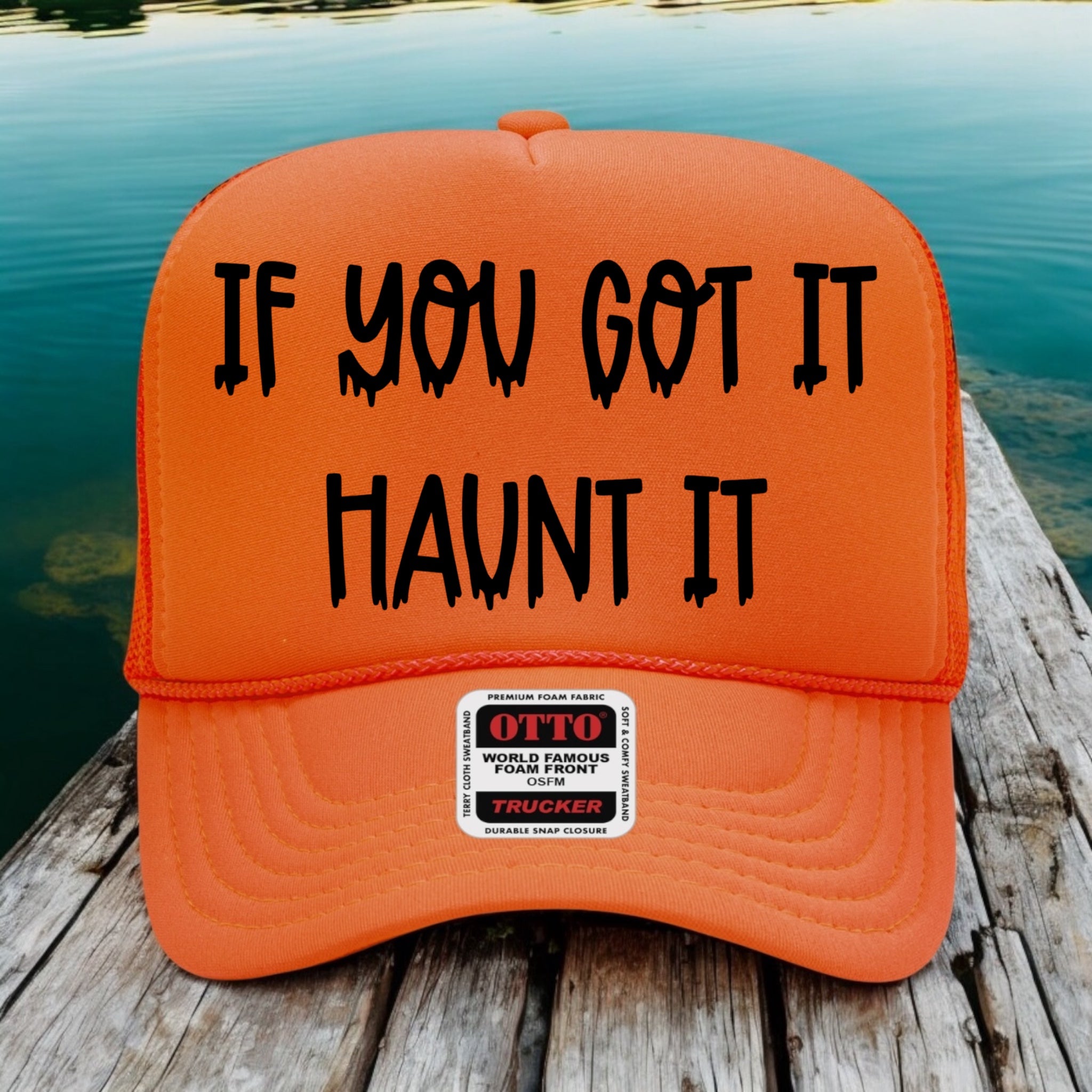 If You Got It Haunt It