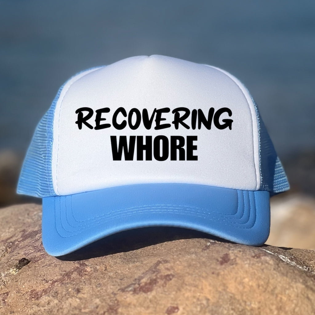 Recovering Whore