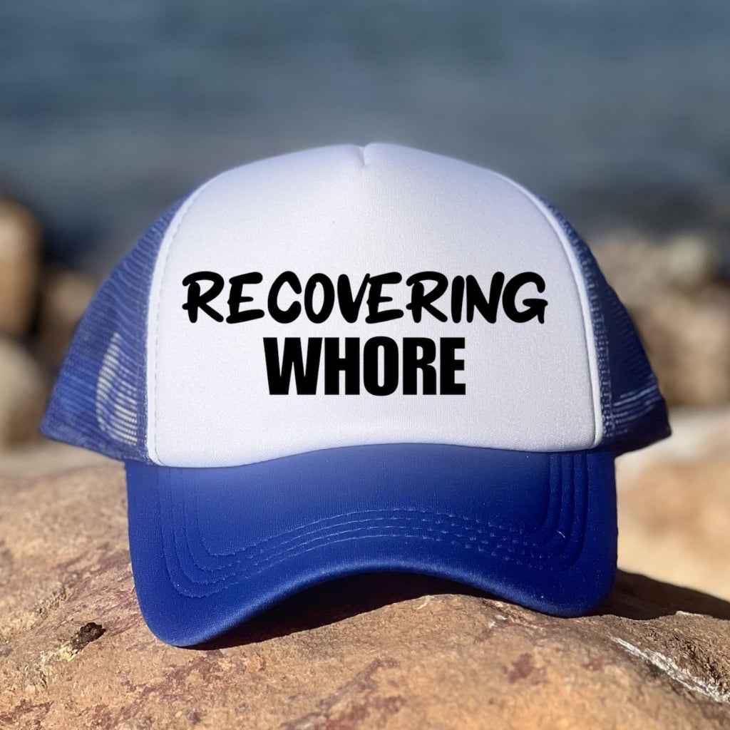 Recovering Whore