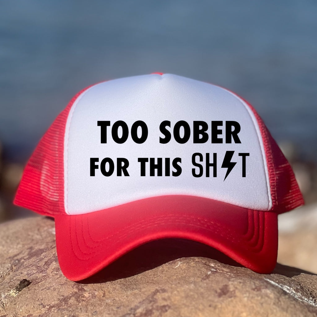 Too Sober For This Sh*t
