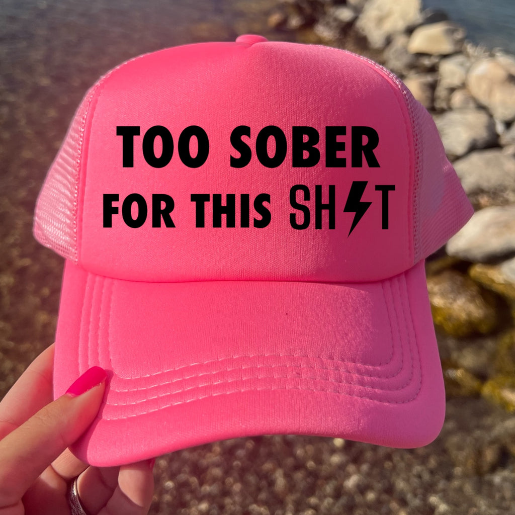 Too Sober For This Sh*t