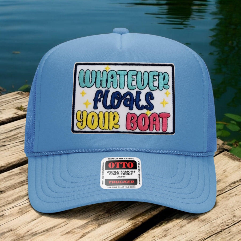 Whatever Floats Your Boat