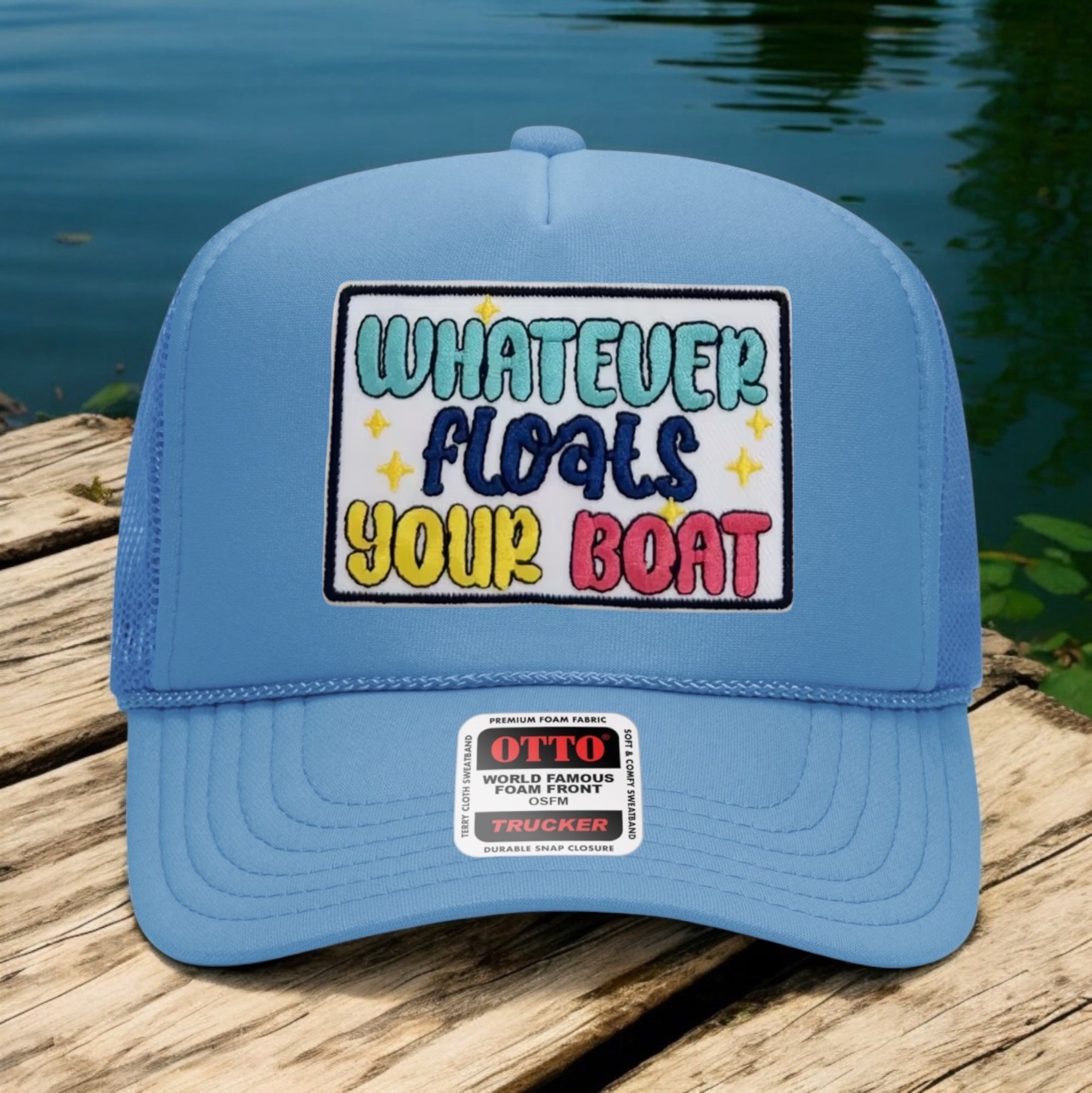 Whatever Floats Your Boat
