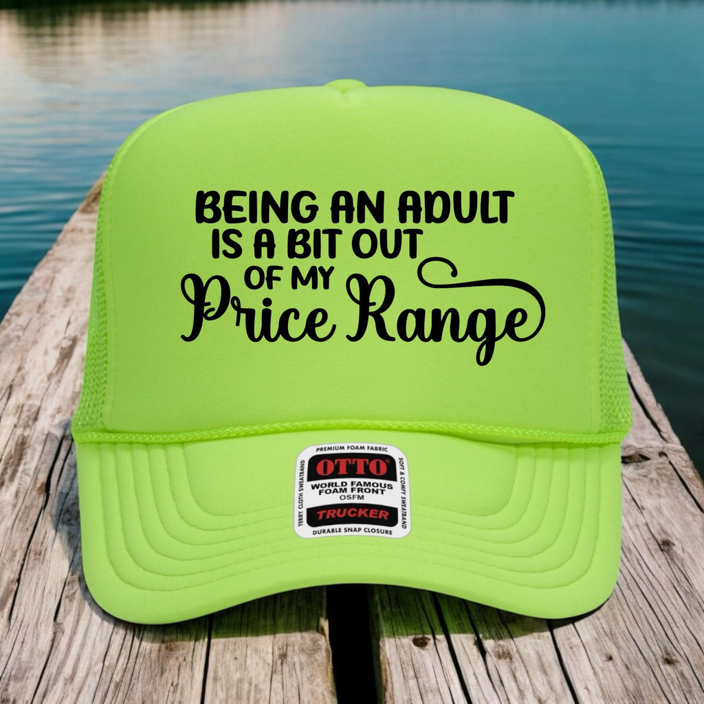 Being An Adult Is Out Of My Price Range